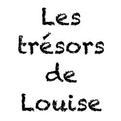 Les trésors de Louise