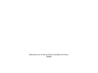 Website van Tennis Bois du Prince asbl 