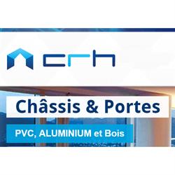CRH Châssis & Portes et Fenêtres