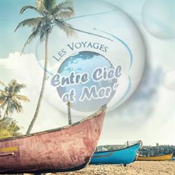 Voyages Entre Ciel et Mer