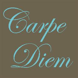 Carpe Diem