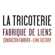 La Tricoterie - Fabrique de liens