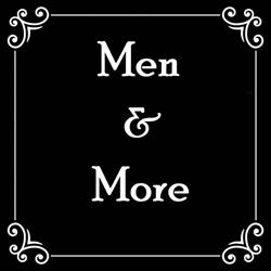 Men & More