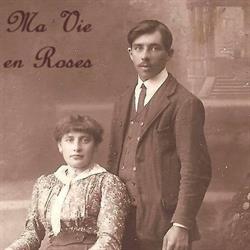 Ma Vie en Roses