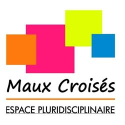 Maux Croisés - Espace Pluridisciplinaire