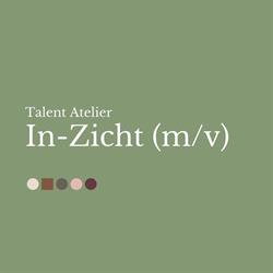 Talent Atelier In-Zicht
