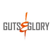 Guts & Glory
