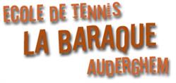 Ecole de Tennis la Baraque - Auderghem