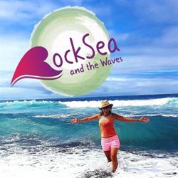 RockSea and the Waves