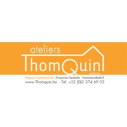 Ateliers Thomquin SRL. Entreprise générale du bâtiment