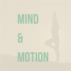 Mind & Motion