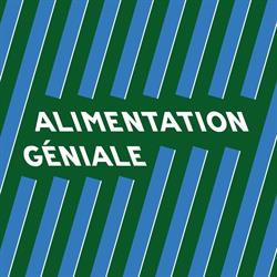 Alimentation Géniale