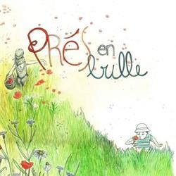 Prés en Bulle