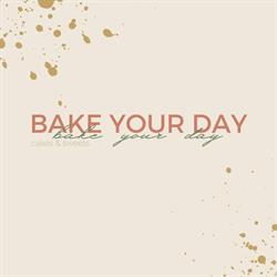 Bake Your Day