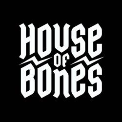 House of Bones
