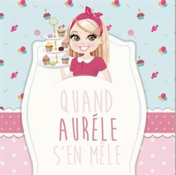 Quand Auréle s'en mêle