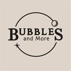 Bubbles and More
