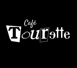 Café Tourette