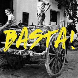 BASTA!