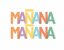 Mañana Mañana