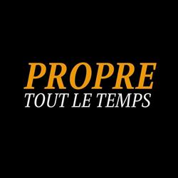 Propre tout le temps
